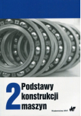 Podstawy konstrukcji maszyn Tom 2