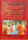 Dziedzictwo wiary Kościoła Apostolskiego