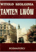 Tamten Lwów Rozmaitość tom 6