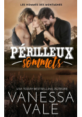 Périlleux sommets
