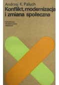 Konflikt modernizacja i zmiana społeczna