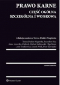 Prawo karne Część ogólna szczególna i wojskowa