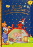 Bajki naszych dziadków