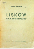 Lisków Dzieje jednej wsi polskiej 1937 r.