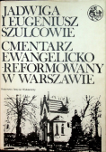 Cmentarz Ewangelicko Reformowany w Warszawie