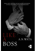 Like A Boss