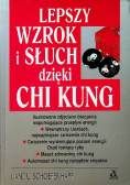 Lepszy wzrok i słuch dzięki Chi Kung