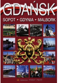 Gdańsk Sopot Gdynia Malbork