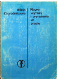Nowe wyrazy i wyrażenia w prasie