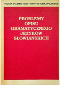 Problemy opisu grasmatycznego języków słowiańskich