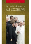 Niedoskonali, ale szczęśliwi