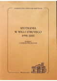 Spotkania w Willi Struvego 1998 2001