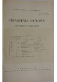 Urządzenia Kotłowe zarys Budowy i Eksplotacji