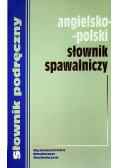 Angielsko polski słownik spawalniczy