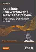 Kali Linux i zaawansowane testy penetracyjne
