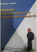 Sprawność komunikacyjna dzieci w interakcjach szkolnych