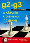 G2 g3 w obronie królewsko indyjskiej Część 2