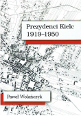 Prezydenci Kielc 1919 1950