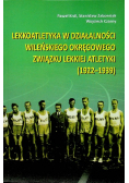 Lekkoatletyka w działalności Wileńskiego Okręgowego związku lekkiej atletyki 1922 1939