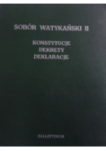 Sobór watykański II Konstytucje dekrety, deklaracje