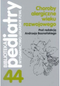 Choroby alergiczne wieku rozwojowego