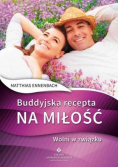 Buddyjska recepta na miłość Wolni w związku