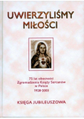 Uwierzyliśmy miłości