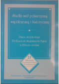 Studia nad polszczyzną współczesną i historyczną