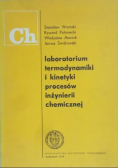 Laboratorium termodynamiki i kinetyki procesów iżynierii chemicznej