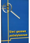 Sieci gazowe polietylenowe