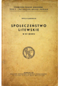 Społeczeństwo Litewskie 1947 r.
