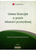Umowy licencyjne w prawie własności przemysłowej