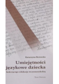 Umiejętności językowe dziecka