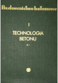 Budownictwo betonowe tom 1 technologia betonu część 1