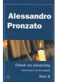 Chleb na niedzielę Komentarz do Ewangelii Rok B