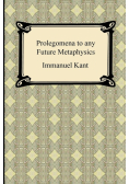 Kant's Prolegomena to any Future Metaphysics