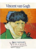Vincent van Gogh życie i twórczość