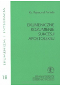 Ekumeniczne rozumienie sukcesji apostolskiej