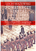 Powstańczy szantaż i polityka odwetu