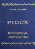 Płock monografja historyczna Reprint