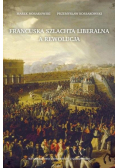 Francuska szlachta liberalna a rewolucja