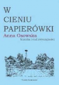 W cieniu papierówki