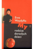 My Rodzice Dorosłych Dzieci