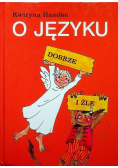 O języku dobrze i źle