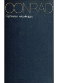 Conrad Dzieła tom  4 Opowieści niepokojące