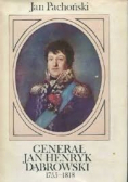 Generał Jan Henryk Dąbrowski 1755  - 1818