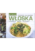 Podróże kulinarne Kuchnia włoska
