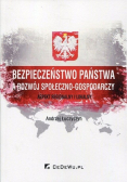 Bezpieczeństwo państwa a rozwój społeczno - gospodarczy