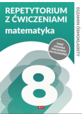 Egzamin ósmoklasisty Repetytorium z ćwiczeniami Matematyka