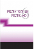 Przestrzenie przekładu tom 6
